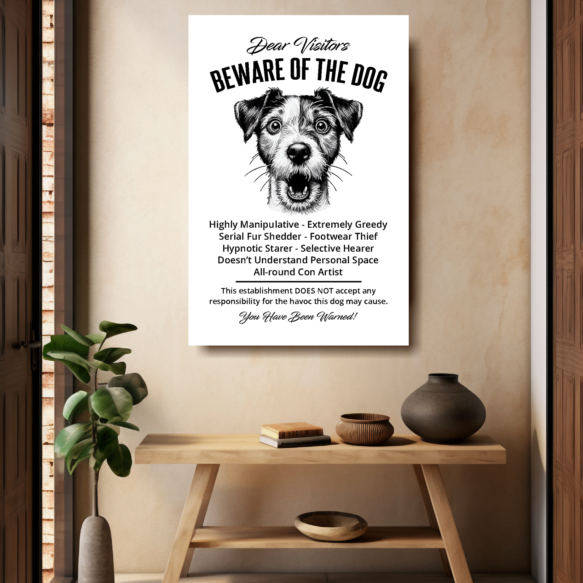 A funny Jack Russell 'Beware of the Dog' disclaimer notice. Black text and dog image on a white background. Available in 4 Canvas sizes. A great gift for dog owners.