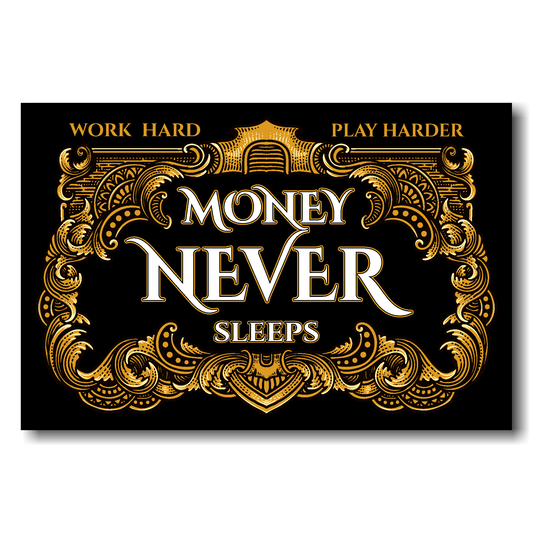 Money Never Sleeps Canvas