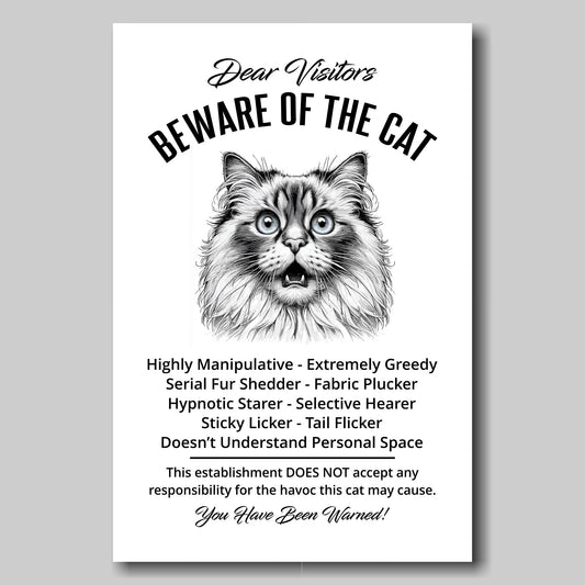 A funny Ragdoll 'Beware of the Cat' disclaimer notice. Black text and dog image on a white background. Available in 4 Canvas sizes. A great gift for cat owners.