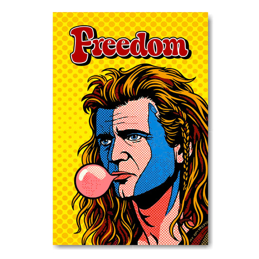Pop art-style illustration of William Wallace blowing a bubble gum with 'Freedom' text on a yellow background.